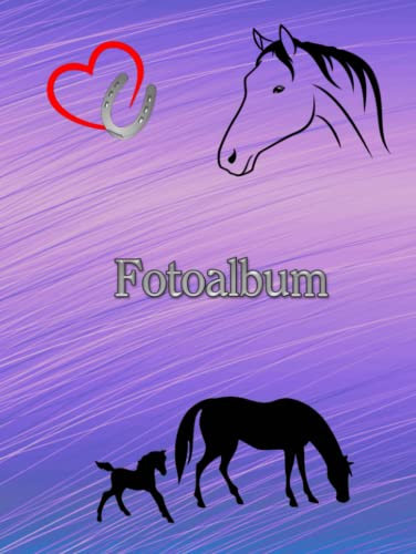 Fotoalbum für Pferde Ponys Pferdealbum Reitturnier Geschenkidee Malbuch Stammbaumbuch Foto Tagebuch Alpaka Pferderassen Züchterbuch Haustiere ... Reiten Fohlen Hengst Esel Haflinger Bunt 01