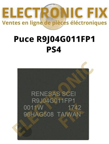 ELECTRONICFIX Puce R9J04G011FP1 IC de remplacement R9J04G011FP1 Compatible avec PlayStation 4