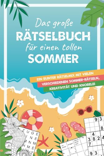 Das große Rätselbuch für einen tollen Sommer