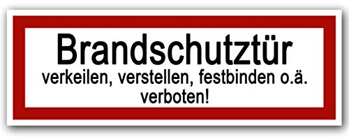 10 Stück Brandschutztür Aufkleber 21x7,2cm Sticker Brandschutztür verkeilen, verstellen, festbinden oder ähnliches verboten Warnhinweis mit UV Schutz für Außen-und Innenbereich