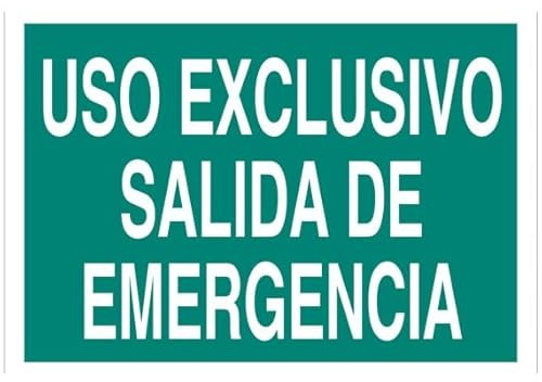 Señal fotoluminiscente Uso exclusivo salida de emergencia