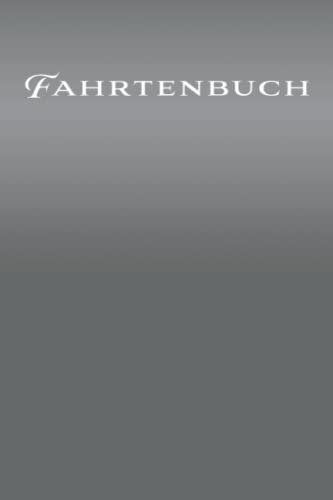 Fahrtenbuch - PKW, LKW & Bus: Einfacher Kilometer-Nachweis für Fahrzeuge jeglicher Art - Mit Tracker für Tank- und Werkstattbelege - Fahrtenbuch für ... und Busse - Platz für mehr als 1000 Fahrten