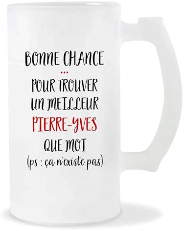 Planetee Chope Pierre-Yves ça n'existe pas homme | Idée Verre à bière Pinte Anniversaire Cadeau Apéro Noël Secret Santa Fête des Pères Humour