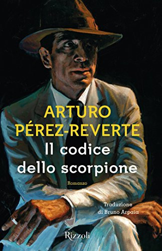 Il codice dello scorpione (Le storie di Lorenzo Falcò Vol. 1)