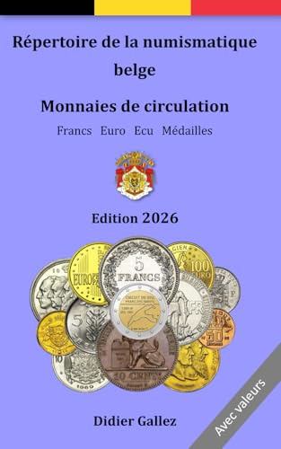 Répertoire de la numismatique belge 2026: Monnaies de circulation, noir et blanc