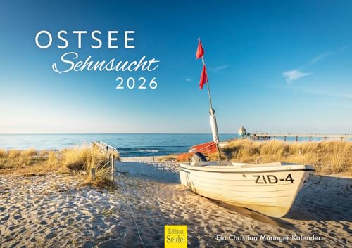 Edition Seidel Premium Kalender Ostsee Sehnsucht 2026 Format DIN A3 Wandkalender Deutschland Mecklenburg-Vorpommern Schleswig-Holstein Rügen Usedom Darss Lübeck Christian Müringer