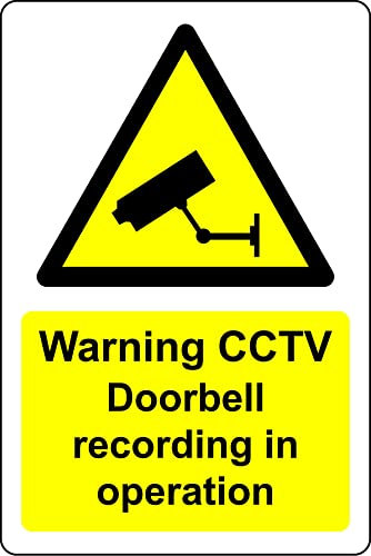 Warning cctv doorbell recording in operation Safety sign - 1mm Rigid plastic (150mm x 200mm)