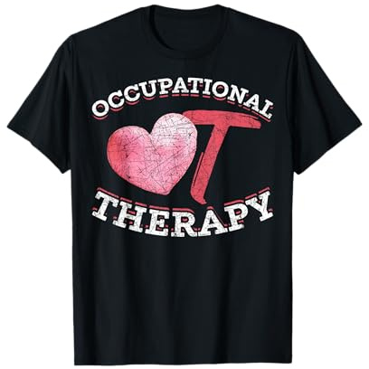 Healthcare Heart Therapist OT Exercise Occupational Therapy T-Shirt