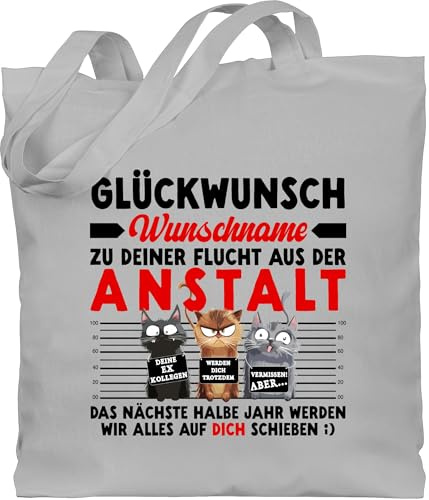 Geschenk mit Namen personalisiert by Shirtracer - Baumwolltasche - Glückwunsch zu deiner Flucht aus der Anstalt Abschiedsgeschenk Kollegen | Abschiedsgeschenke für Kollege Geschenk zur