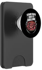 Funny BBQ Grill Stand Back Dad Is Grilling, Meat Smoking Dad PopSockets PopWallet for MagSafe