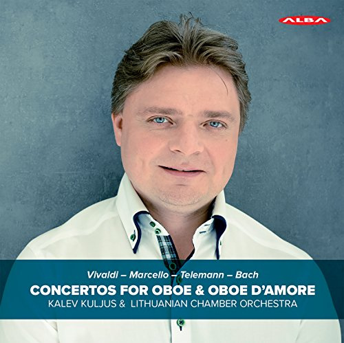 Konzerte Für Oboe & Oboe d'Amore