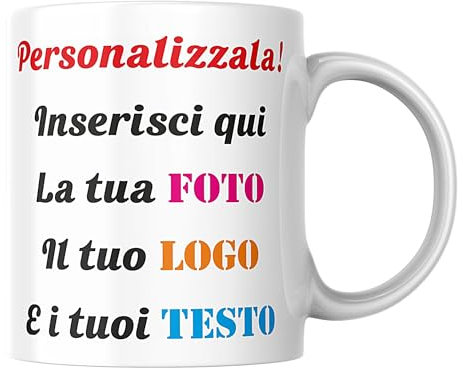 Tazza Personalizzata in Ceramica di Alta Qualità, Made in Italy - Adatta al Microonde - Idea Regalo Personalizzabile con Foto e Frase Natale Pasqua Festa Mamma Papà Anniversario San Valentino - 300 ml