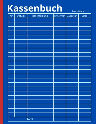Kassenbuch: Kassenbuch für Kleinunternehmer ohne Mwst, Gastronomen und Vereine: auch perfekt als Haushaltsbuch (2500+ Einträge, ca. DIN A4, 110 Seiten) - Buchhaltungsbuch