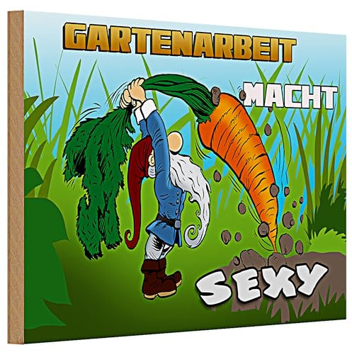 Plaque de jardin amusante « Gartenarbeit macht sexy » avec nain de jardin | Décoration pour les amateurs de jardin et les jardiniers amateurs | 20 cm x 30 cm