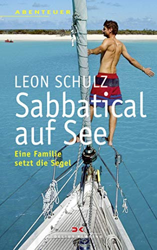 Sabbatical auf See: Eine Familie setzt die Segel