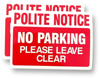 2 PACK - 140mm X 100mm Polite Notice No Parking Please Leave Clear Self Adhesive Stickers - White/Red, No Unauthorised Vehicles, Sign, Caution, Driveway Warning, Private Property SG173