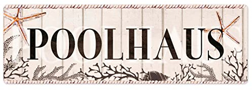 Interluxe Schild Metallschild - Poolhaus - Pool Geschenkidee Freunde Sommer Urlaub Strand