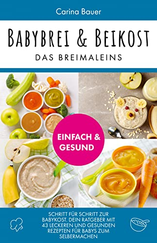 Babybrei & Beikost: Das Breimaleins