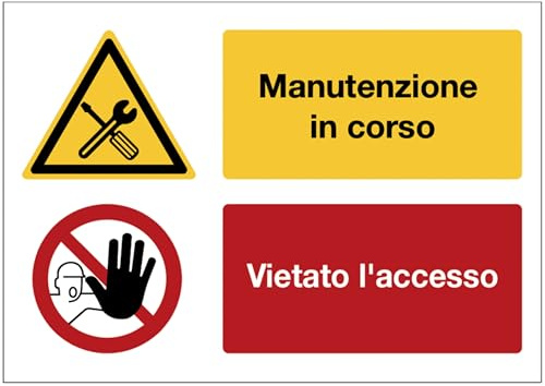 GLOBAL CARTELLO SEGNALETICO - Pericolo manutenzione in corso - Vietato l'accesso - Adesivo Extra Resistente, Pannello in Forex, Pannello In Alluminio (Alluminio, 20x31 cm)
