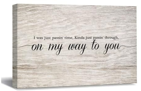 Stampa artistica da parete su tela, con citazioni in lingua inglese I Was Just Passin Through On My Way to You, dipinti moderni da parete per camera da letto, soggiorno, cucina, bagno, decorazione