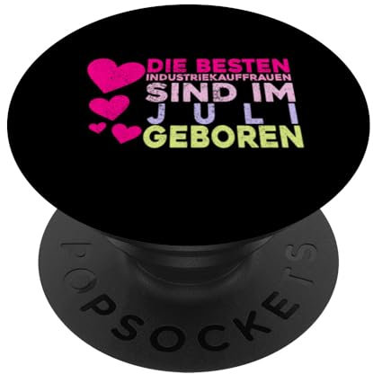 Kauffrau Damen Geburtstag Juli Industriekauffrau Frauen PopSockets mit austauschbarem PopGrip