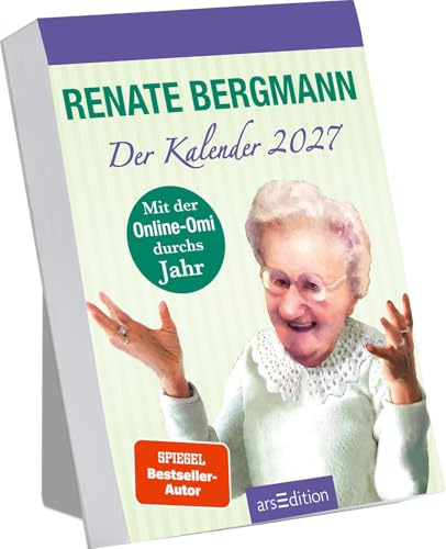 Abreißkalender Renate Bergmann - Der Kalender 2027: Lustiger Tageskalender der Twitter-Oma für 2027, zum Aufstellen