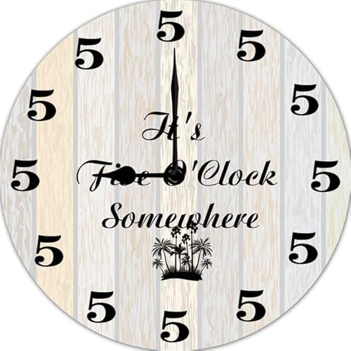 Geroclonup Wall Clock It’S 5 O’Clock Somewhere Round Clock Farmhouse Wall Clock 25CM Battery Operated Silen Wooden Clock Funny Clock for Bedroom Game Room Office Kitchen Garage Man Cave