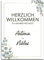 Herz & Heim® PVC Schild als Hochzeitsdeko Willkommen zu unserer Hochzeit, 50 x 70 cm, mit Eukalyptusmotiv und Wunschnamen