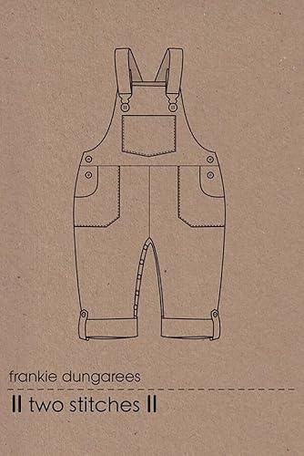 Two Stitches Sewing Pattern Frankie Dungarees Dungarees 6 to 24 Months