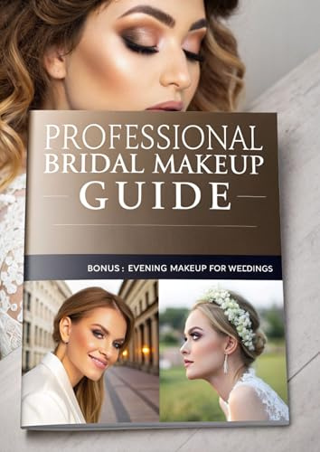 Professional Bridal Makeup Guide: Bonus: Evening Makeup for Weddings
