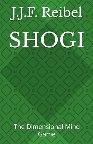 Shogi: The Dimensional Mind Game