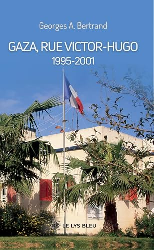 Gaza, rue Victor-Hugo