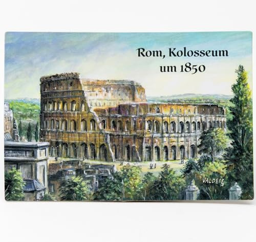 Kühlschrank Magnet Rom - Kolosseum um 1850 - Kühlschrankmagnet Souvenir Italien, Engelsburg, Vatikan Souvenir, Souvenirs Magnete, Kühlschrankmagnete für Foto Magnetkühlschrank, Valdeig, Roma, P