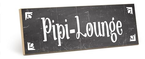 TypeStoff Holzschild mit Spruch – Pipi Lounge – im Vintage-Look mit Zitat als Geschenk und Dekoration zum Thema Toilette und Klo - HS-01058