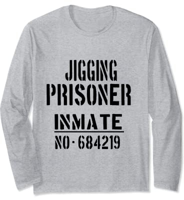 Jiggers Fishing - Halloween Costume Funny Prisoner Inmate Long Sleeve T-Shirt