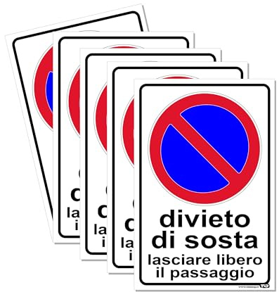 TLDSHOP® - CARTELLO SEGNALETICO in PVC “DIVIETO DI SOSTA, LASCIARE LIBERO IL PASSAGGIO” - Misure: 30x20 cm - 5 Pz