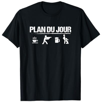 Plan du Jour tir Sportif Chasse tir Humour T-Shirt