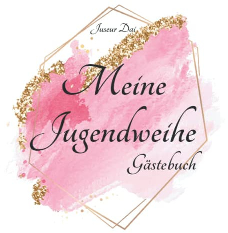 Meine Jugendweihe Gästebuch: Dekoration zur Jugendweihe | Die perfekte Kombination aus Erinnerungsbuch und Deko