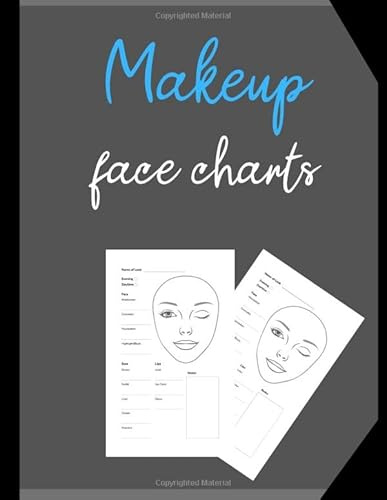 MakeUp Face Chart: Blank Workbook Paper Practice Face Charts For Professional Makeup Artists | 8,5 x 11 inches | Practice Makeup Sheets | Face Charts Vol 6