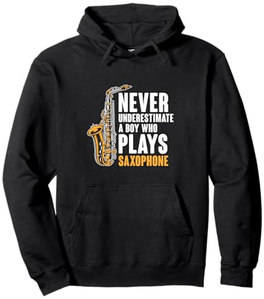 Ne sous-estimez jamais un garçon qui joue un saxophone saxophoniste Sweat à Capuche