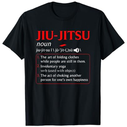 Divertente Jiu Jitsu Definizione Brasiliano BJJ MMA Fighter Maglietta