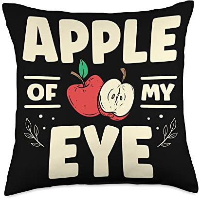 Apple Of My Eye Apple Picker Apple Squad Fruit Lover Apple Throw Pillow