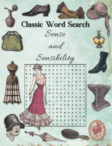 Classic Word Search Sense And Sensibility: Challenging Puzzles With Excerpts From Jane Austin's Book