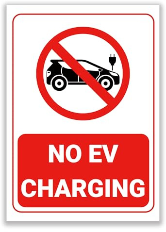 LP Lifestyle No EV Charging Sign – Durable Weatherproof Rust-Free Waterproof PVC Warning Notice, Electric Vehicle Restriction Sign, Outdoor Parking Use No.373 (A4 (210mm x 297mm) – No Holes)