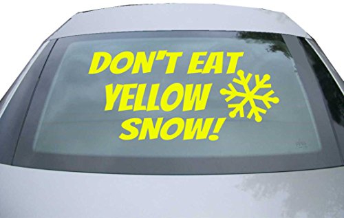 Indigos UG Auto Aufkleber Dont eat yellow Snow neongelb - 600x284 mm - selbstklebender Sticker für Auto, Fenster, Bus oder LKW - Tuning