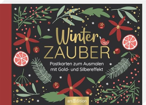 Winterzauber: Postkarten zum Ausmalen mit Gold- und Silbereffekt | 20 wunderschöne Postkarten zum Ausmalen und Verschicken