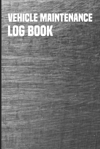 Auto Vehicle Maintenance Log Book: Maintenance & Service Record Book with Monthly 15 Point Vehicle Checklist - Glove Box Size - Cars - 4x4 - Van - Truck