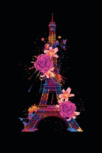 Notizbuch: Eiffelturm Notizbuch | 6x9 Zoll DIN A5 | 100 Seiten liniert | Paris Notizheft | Reisen Tagebuch | Frankreich Schreibheft
