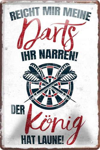 Blechschilder mit Darts-Sprüchen, Vintage Look, Deko fürs Dartzimmer, Bar & Hobbyraum: (Reicht mir die Darts, König hat Laune 20x30cm)