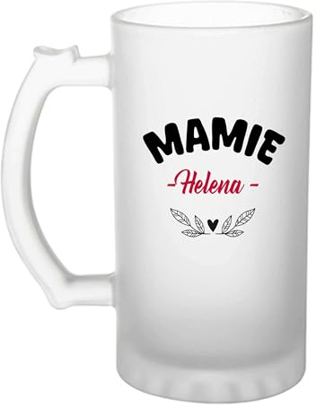 Otshirt Verre à bière d'une Mamie Helena - Chope - Idée Verre à bière Personnalisable Cadeau Anniversaire Fête Original Famille Travail Départ Collègue Retraite Noël.